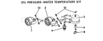 Oil Pressure-Water Temperature Kit Oil Pressure-Water Temperature Kit